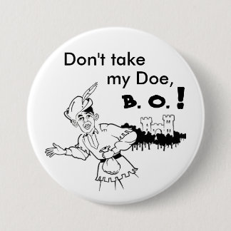 Badge Rond 7,6 Cm Obama ne prend pas mon "doe Button"