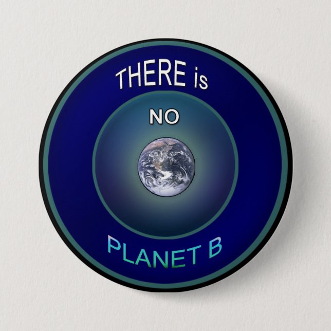 Badge Rond 7,6 Cm Occupez la terre de planète "il n'y a qu'AUCUN (Devant)