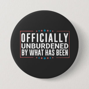 Badge Rond 7,6 Cm Officiellement Délivré de ce qui a été Trump 