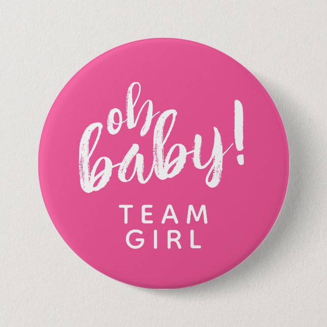 Badge Rond 7,6 Cm Oh Baby Genre Révéler Équipe Fille Bouton (Devant)