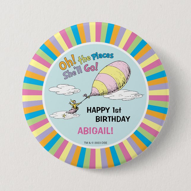 Badge Rond 7,6 Cm Oh, The Places She'll Go! - Premier Anniversaire (Devant)
