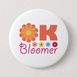 Badge Rond 7,6 Cm Ok Bloomer