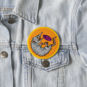 Badge Rond 7,6 Cm opossum idiot