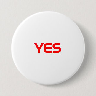 BADGE ROND 7,6 CM OUI