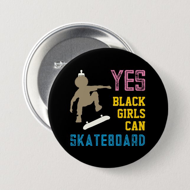 Badge Rond 7,6 Cm OUI LES FILLES PEUVENT SKATEBOARD Rétro Black Skat (Devant & derrière)