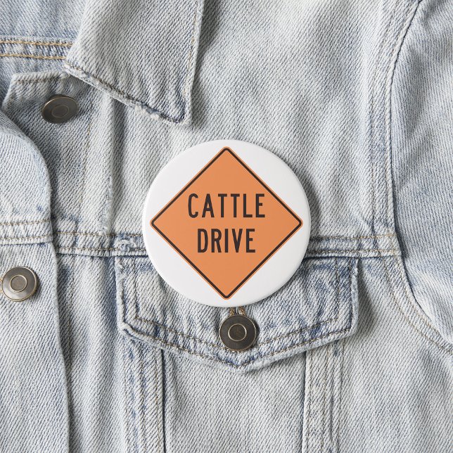 Badge Rond 7,6 Cm Panneau de signalisation de conduite de bétail (Créateur téléchargé)