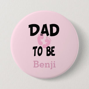 Badge Rond 7,6 Cm Papa à être personnalisé (fille)