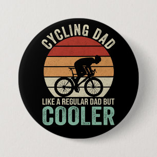 Badge Rond 7,6 Cm Papa cycliste comme un papa normal mais plus cool