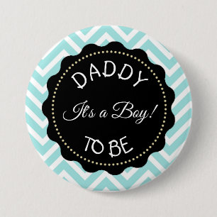 Badge Rond 7,6 Cm Papa doit être turquoise rayé Baby shower Chevron