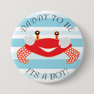 Badge Rond 7,6 Cm Papa pour être crabe son un bouton de baby shower