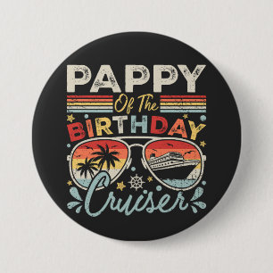 Badge Rond 7,6 Cm Pappy of the Birthday Cruiser Vacation Round