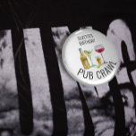 Badge Rond 7,6 Cm Party Pub Crawl Beer Wine Alcohol Birthday<br><div class="desc">This design may be personalized in the area provided by changing the photo and/or text. Or it can be customized by clicking Personalize this Template and then choosing the click to customize further option and delete or change the color of the background, add text, change the text color or style,...</div>