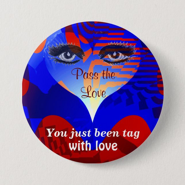 Badge Rond 7,6 Cm Passer l'amour_ (Devant)