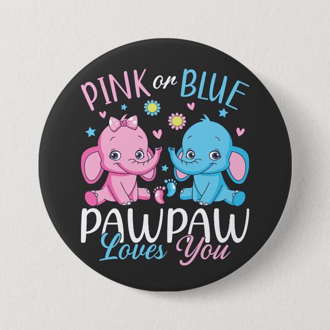 Badge Rond 7,6 Cm Pawpaw Rose Ou Bleu Vous Aime Elephant Baby Round (Devant)
