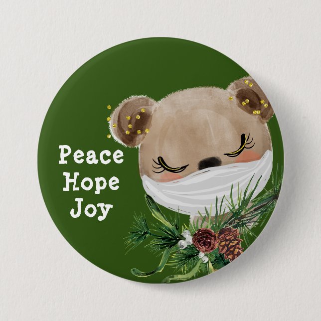 Badge Rond 7,6 Cm Peace Hope Joy Ours Masqué (Devant)