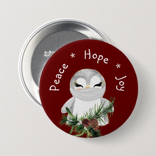 Badge Rond 7,6 Cm Peace Hope Joy Pingouin masqué (Devant & derrière)