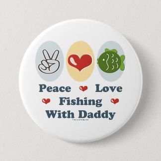 Badge Rond 7,6 Cm Pêche d'amour de paix avec le bouton de papa