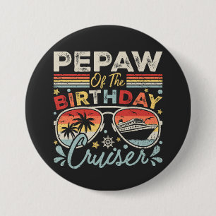 Badge Rond 7,6 Cm Pepaw de l'Anniversaire Cruiser Vacation Round