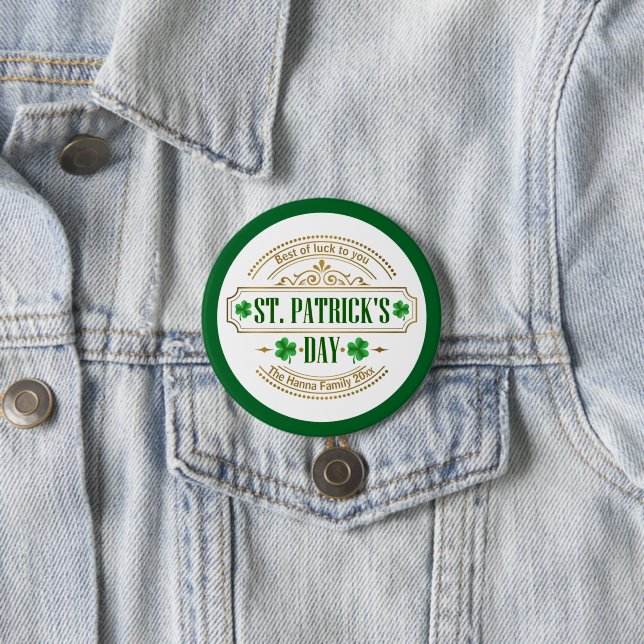 Badge Rond 7,6 Cm Personalized St. Patrick's Day I Luck of the Irish (En situation)