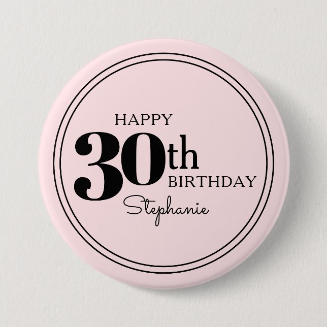 Badge Rond 7,6 Cm Personnalisé Joyeux 30e anniversaire avec nom (Devant)