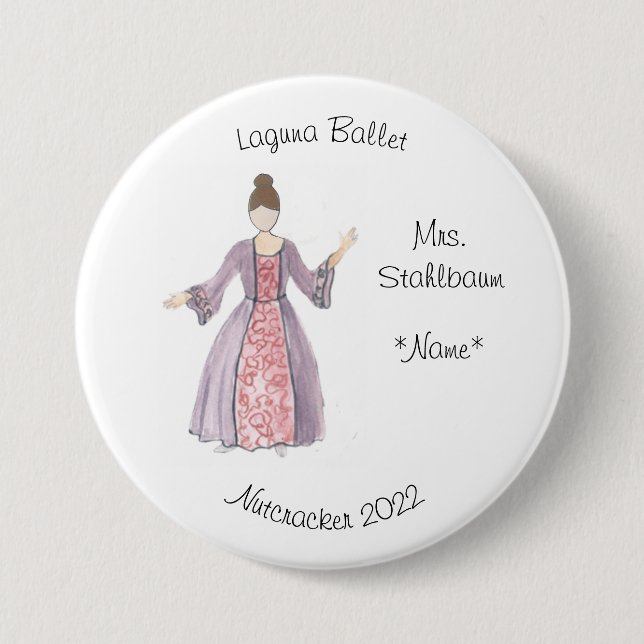Badge Rond 7,6 Cm Personnalisée Mme Stahlbaum Keepsaké Nutcracker (Devant)
