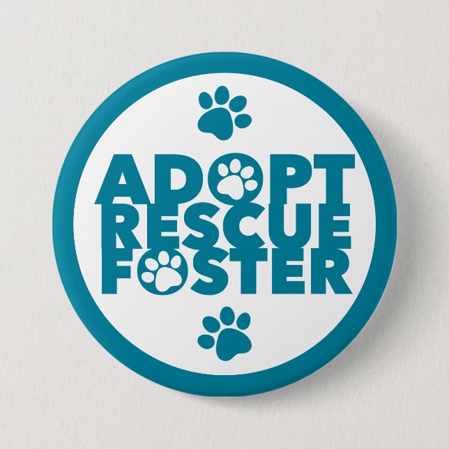 Badge Rond 7,6 Cm Pet Adopter Secourt Foster (Devant)