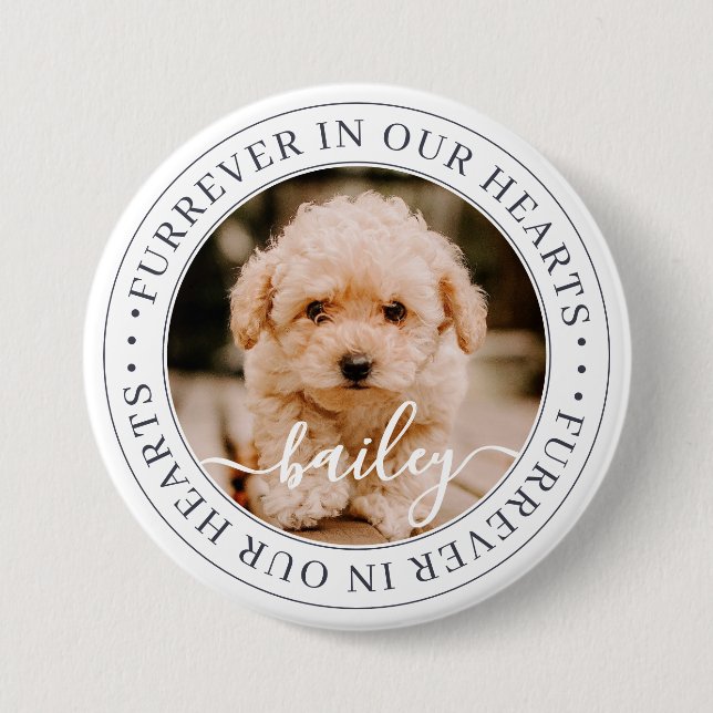 Badge Rond 7,6 Cm Pet Memorial Furrever dans nos coeurs Photo chic (Devant)