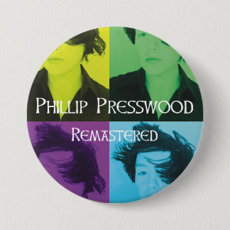 Badge Rond 7,6 Cm Phillip Presswood : Pin remixé