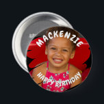 Badge Rond 7,6 Cm Photo Anniversaire personnalisé<br><div class="desc">Créez un bouton photo personnalisé customisé sur mesure à partir de Ricaso - avec un cadre griffé qui montrera votre photo ou même votre propre oeuvre d'art de façon branchée. Idéal pour les anniversaires ou autres occasions amusantes.</div>