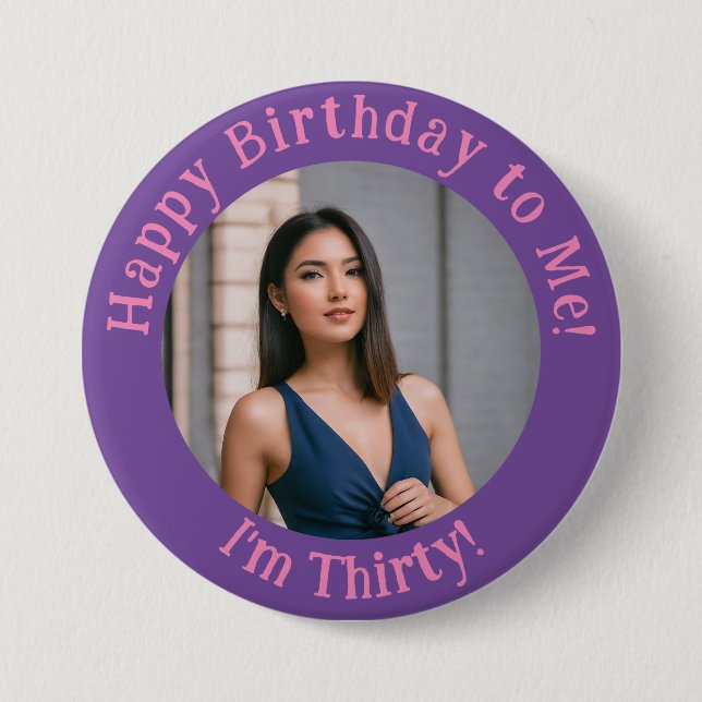 Badge Rond 7,6 Cm Photo d'anniversaire personnalisée, votre insigne  (Devant)