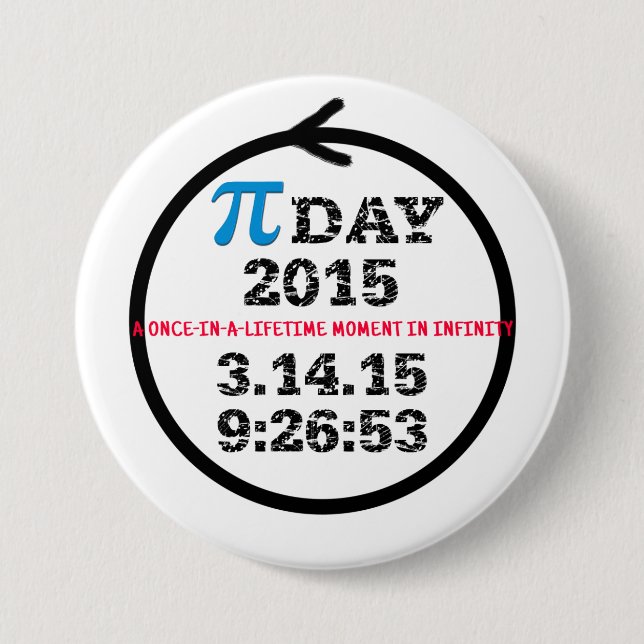 Badge Rond 7,6 Cm Pi Day 2015 — bouton de célébration (Devant)