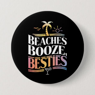 Badge Rond 7,6 Cm Plages Booze & Besties Coconut Tree été