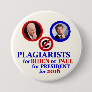 Badge Rond 7,6 Cm Plagiaires pour Biden ou Paul