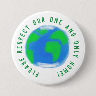 Badge Rond 7,6 Cm Planète Terre Respect Accueil Déclaration