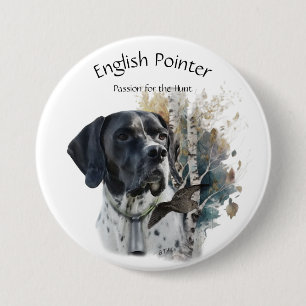 Badge Rond 7,6 Cm Pointeur anglais, Passion pour la chasse, Art