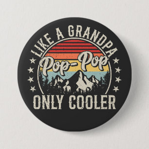 Badge Rond 7,6 Cm Pop-Pop comme un grand-père seul Glacière Retro Ro