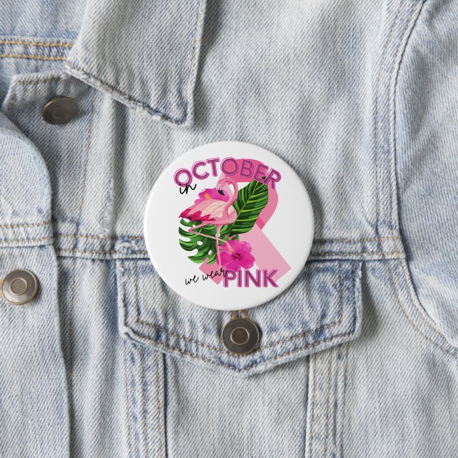 Badge Rond 7,6 Cm Portez le rose en octobre Sensibilisation au cance (En situation)