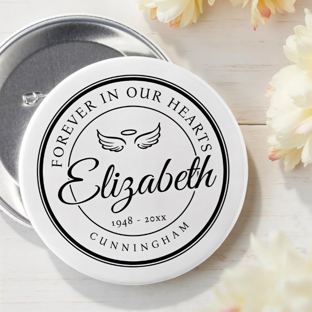 Badge Rond 7,6 Cm Pour toujours dans nos coeurs Funérailles Mémorial (Créateur téléchargé)