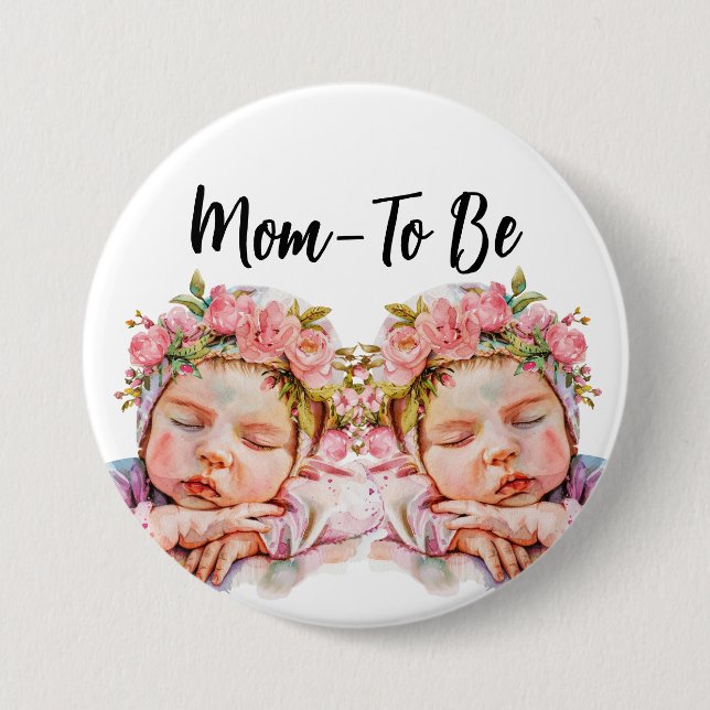 Badge Rond 7,6 Cm Precious Twin Baby Girls in Pink Casquette Maman-T (Devant)