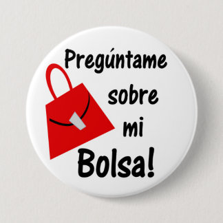 Badge Rond 7,6 Cm Preguntame Sobre MI Bolsa