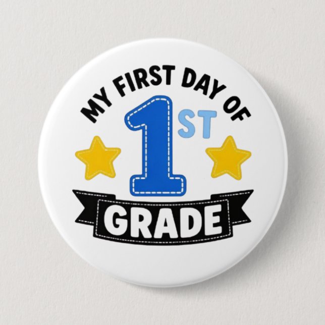 Badge Rond 7,6 Cm Premier jour de 1re année (Devant)