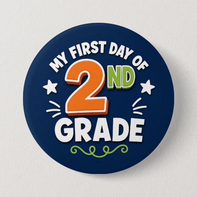 Badge Rond 7,6 Cm Premier jour de 2e année (Devant)