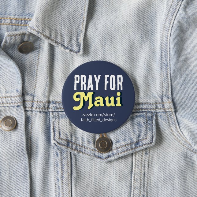 Badge Rond 7,6 Cm Priez Pour Maui (En situation)