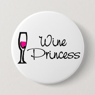 Badge Rond 7,6 Cm Princesse de vin