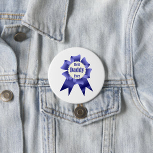 Badge Rond 7,6 Cm Prix Best Daddy Ever pour le Père