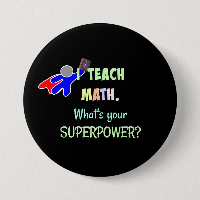 Badge Rond 7,6 Cm Professeur de mathématiques, Superhero (Devant)