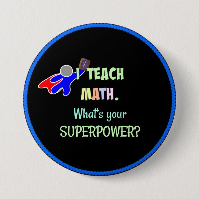 Badge Rond 7,6 Cm Professeur de mathématiques, Superhero (Devant)