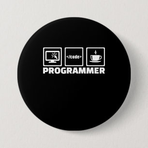 Badge Rond 7,6 Cm Programmeur Écrit du Code et Boit du Café