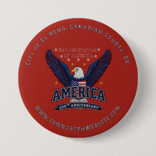 Badge Rond 7,6 Cm Promo personnalisé pour le 250e anniversaire local