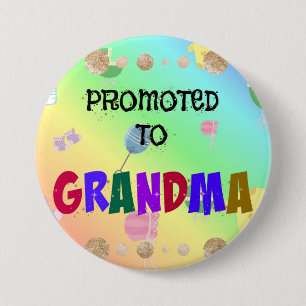 Badge Rond 7,6 Cm Promu à grand-mère, Design de fête,